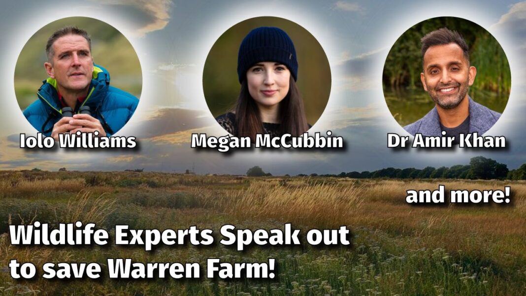 Wildlife Experts speak out to save Warren Farm